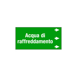 Etichetta fondo verde "ACQUA DI RAFFREDDAMENTO " destra