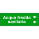 Foglio da 5 etichette fondo verde" ACQUA FREDDA SANITARIA freccia dx