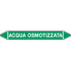 Etichetta singola autoadesiva con frecce+simboli ACQUA OSMOTIZZATA