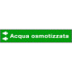 Foglio da 5 etichette fondo verde "ACQUA OSMOTIZZATA"freccia sinistra