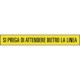 Scritta autoadesiva per pavimenti Si prega di attendere dietro. . . .