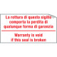 Foglio n. 10 etichette adesive formato mm 40x20 LA ROTTURA DEL SIGILLO