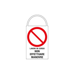 Segnaletica manutenzione macchinari"LAVORI IN CORSO" monofacciale