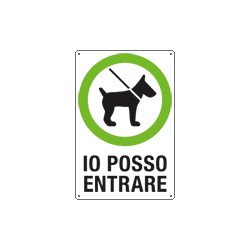 Cartello " io posso entrare"