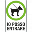 Cartello " io posso entrare"
