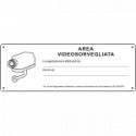 Cartello area videosorvegliata (D. LGS. n. 101 del 10/08/2018)