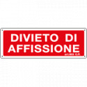 Cartello divieto Divieto di affissione