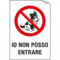 Etichetta per vetri io non posso entrare