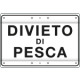 Cartello DIVIETO DI PESCA