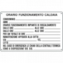 Cartello ORARIO FUNZIONAM. CALDAIA