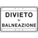 Cartello DIVIETO DI BALNEAZIONE