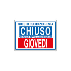 Etichetta ESERCIZIO CHIUSO GIOVEDI