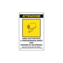 Cartello area sottoposta a videosorveglianza (D. LGS. n. 101 10/08/18)