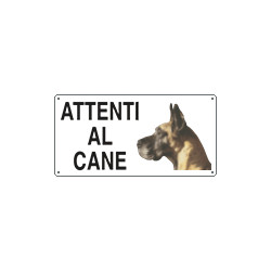 Cartello ATTENTI AL CANE (alano)