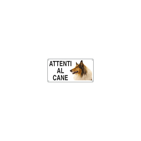Cartello ATTENTI AL CANE (collie)