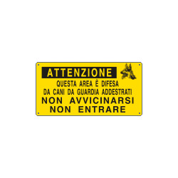 Cartello QUESTA AREA E' DIFESA DA CANI