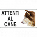 Cartello ATTENTI AL CANE (husky)