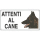 Cartello ATTENTI AL CANE (pastore belga)