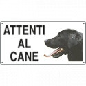 Cartello ATTENTI AL CANE (labrador)