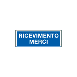 Cartello aziendale Ricevimento merci