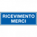 Cartello aziendale Ricevimento merci