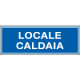 Cartello aziendale Locale caldaia