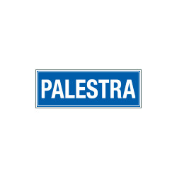 Cartello aziendale Palestra