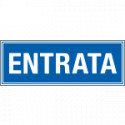 Cartello aziendale Entrata