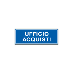Cartello aziendale Ufficio acquisti