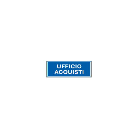 Cartello aziendale Ufficio acquisti
