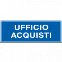 Cartello aziendale Ufficio acquisti