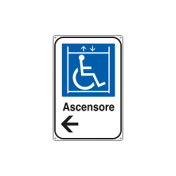 Cartello alluminio informazione Ascensore disabili