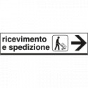 Cartello alluminio ricevimento E SPEDIZIONE destra