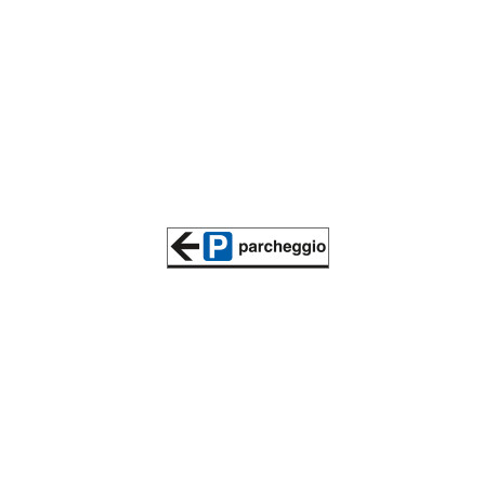 Cartello alluminio PARCHEGGIO sinistra