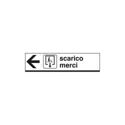 Cartello alluminio SCARICO MERCI. sinistra