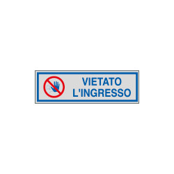 Etichette argento vietato L'INGRESSO