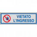 Etichette argento vietato L'INGRESSO