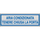 Etichette argento ARIA CONDIZ. CHIUD. PORTA