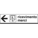 Cartello scatolato RICEVIMENTO MERCI sinistra