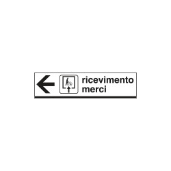 Cartello scatolato RICEVIMENTO MERCI sinistra