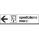 Cartello scatolato SPEDIZIONE MERCI sinistra