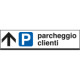 Cartello scatolato PARCHEGGIO CLIENTI avanti