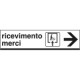 Cartello RICEVIMENTO MERCI destra