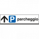 Cartello PARCHEGGIO avanti