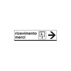 Cartello indicazione RICEVIMENTO MERCI destra
