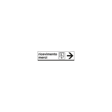 Cartello indicazione RICEVIMENTO MERCI destra