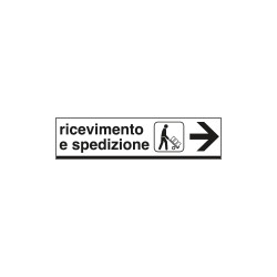 Cartello indicazione RICEVIMENTO SPEDIZIONI (destra)
