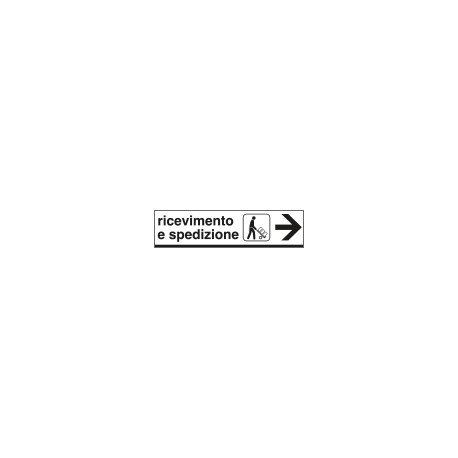 Cartello indicazione RICEVIMENTO SPEDIZIONI (destra)