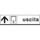 Cartello indicazione USCITA avanti