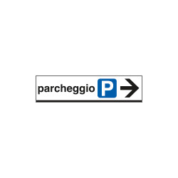 Cartello indicazione PARCHEGGIO destra